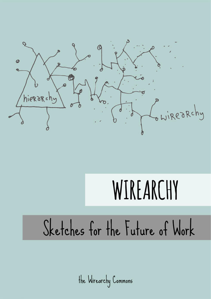 Wirearchy Wirearchy