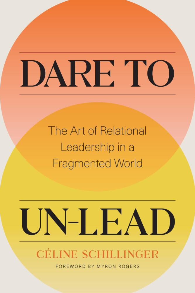Dare to Un-Lead Dare to Un-Lead